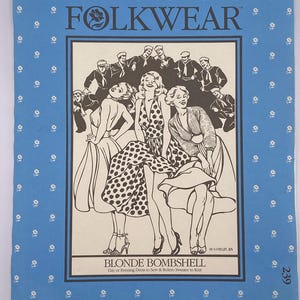 May include: A light blue sewing pattern envelope labeled Folkwear 239 Blonde Bombshell. The cover features a black and white illustration of three women in polka dot dresses and a bolero sweater, surrounded by sailors, with text detailing the contents.
