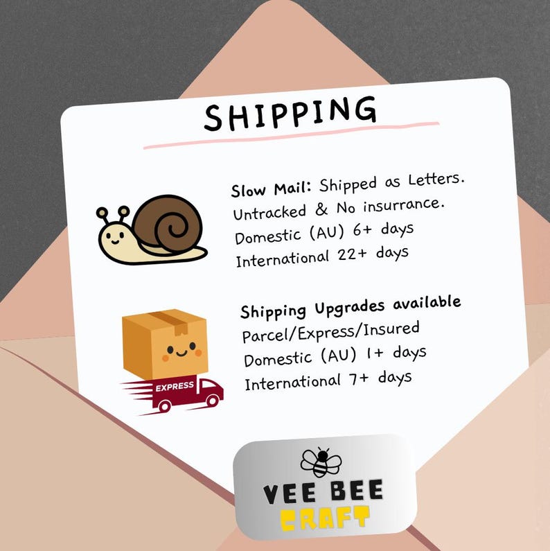 May include: A white card inside a pink envelope featuring the text SHIPPING, a brown snail illustration, and a brown box on a red truck with the text EXPRESS. The bottom includes a grey label with a bee icon and the text VEE BEE CRAFT.