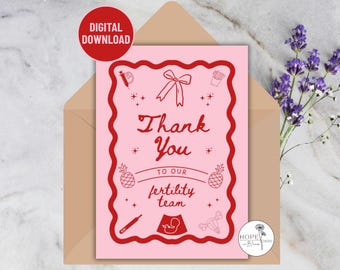 Tarjeta de agradecimiento imprimible para el equipo de fertilidad: FIV, IUI (Descarga digital instantánea)