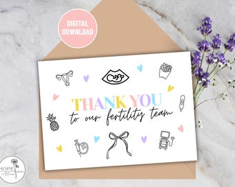 Fertility Team Thank You Card: For OBGYN, Doctor, Nurse, Embryologist | IVF & IUI  (Printable Card)