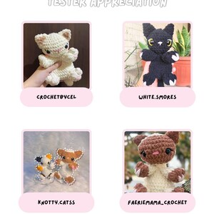 May include: A collage of four crocheted cat plushies in various colors. The top left cat is white, the top right is black, the bottom left is calico, and the bottom right is brown and cream. The text "TESTER APPRECIATION" is at the top.