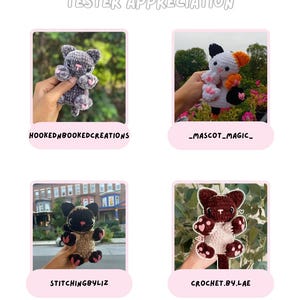 May include: A collage of four crochet animal plushies: a gray cat, a white cat with orange and black accents, a black cat, and a brown bear with heart-shaped paws. The text "TESTER APPRECIATION" is at the top, with shop names below each plushie.