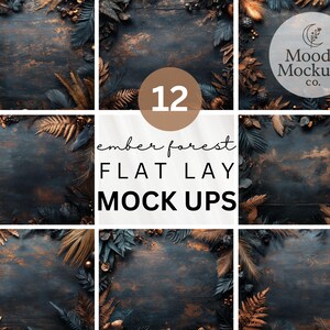 May include: A collection of 12 "Ember Forest" flat lay mockups. The images feature dark wooden backgrounds with decorative arrangements of leaves in shades of gold, brown, and teal. The text "Moody Mockups co." is visible.