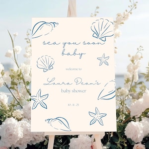 Sea You Soon Baby Shower Welcome Sign | White Beach Theme Printable Sign | Editable Canva Nautical Baby Shower Decor | Summer Shell Ocean