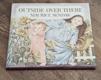 Vintage Outside Over There Hardcover Maurice Sendak Book 1981 Childrens Classic