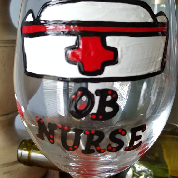 OB Nurse, At Your Cervix, Nurse's Best Friend Wine Glass