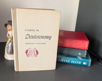 Vintage 1964 Studies in Deuteronomy Bible Study Book by Donald F Ackland