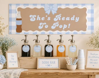 She’s Ready to Pop Baby Shower Banner – 2x6 ft Printable Soda Bar Sign