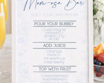 Mom-osa Bar Sign Template, Build Your Own Mimosa, Brunch Decor (Digital Download)