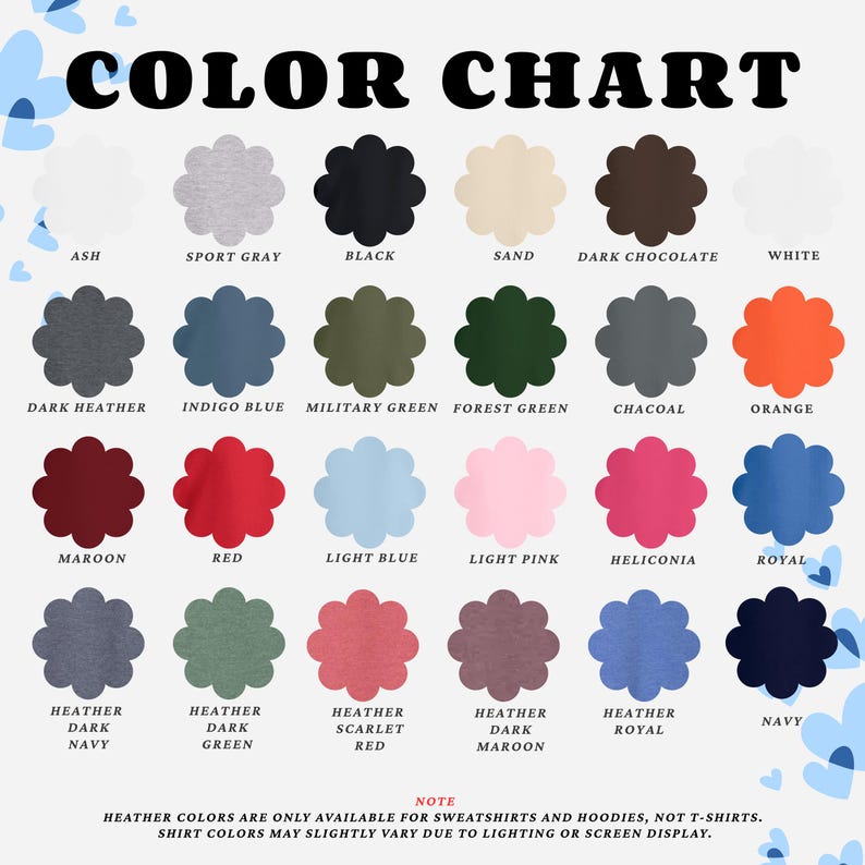 May include: A color chart displays a variety of hues, including ash, sport gray, black, sand, dark chocolate, and white. Additional colors are dark heather, indigo blue, military green, forest green, charcoal, orange, maroon, red, light blue, light pink, heliconia, royal, heather dark navy, heather dark green, heather scarlet red, heather dark maroon, heather royal, and navy.