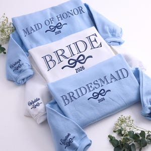 Embroidered Bridesmaid Sweatshirt: Bachelorette Party Crewneck, Maid of Honor or Bridesmaid, Bridal Shower Gift