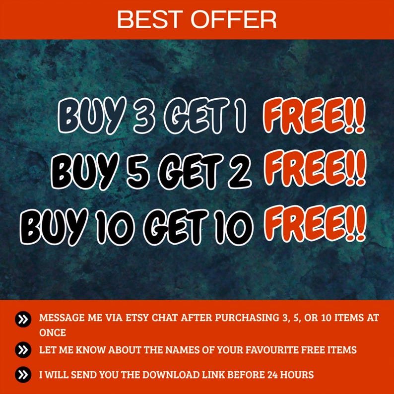 May include: An orange banner with the text "BEST OFFER" at the top. Below, the text "BUY 3 GET 1 FREE!!", "BUY 5 GET 2 FREE!!", and "BUY 10 GET 10 FREE!!" is displayed. Additional text provides instructions for claiming the offer.