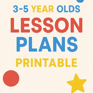 Preschool Lesson Plans – 1 Month | 3-5 Year Old Learning and Development Activities for Teachers & Parents