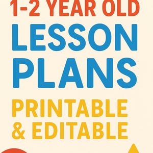 1-2 Year Old Lesson Plans for Daycares: 1 Month Curriculum
