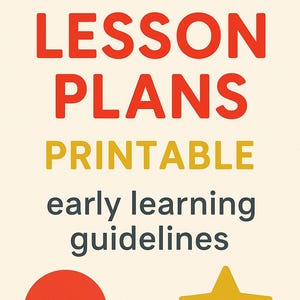 May include: A cream-colored graphic with the words "INFANT LESSON PLANS PRINTABLE early learning guidelines" in blue, red, and yellow. A red circle and yellow star are at the bottom.