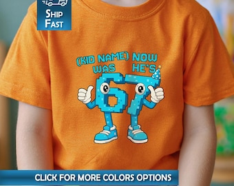 Personalized I Was 6 Now I'm 7 Shirt Funny Gamer Seven Year Old Birthday Pixel Gaming 7th Bday Tee 67 Brainrot Meme Gift For kids Turning 7