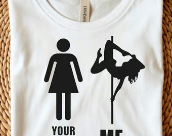 Camiseta divertida de baile en barra para mujer – Camiseta con humor de stripper, camiseta gráfica de humor para adultos, camiseta divertida para novia