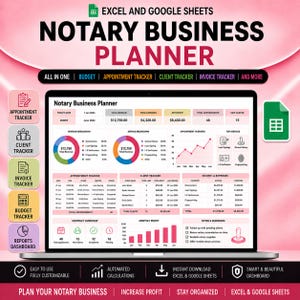 Notary Business Planner, Loan Signing Agent Tracker, Bookkeeping Journal (Google Sheets)