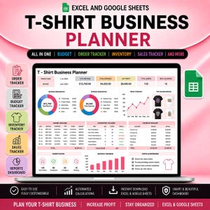 May include: A digital T-Shirt Business Planner for Excel and Google Sheets displayed on a laptop screen. The interface features a dashboard with revenue, expense, and profit charts, an order tracker, inventory tracker, and notes section.