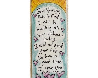 Good Morning this is God bookmark