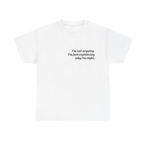 Funny Quote Unisex Heavy Cotton Tee - Casual Humor Shirt, Gift for Friends, Birthday Apparel, Weekend Wear, Conversation Starter