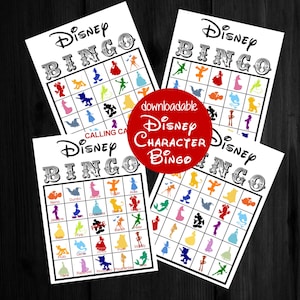 May include: Four Disney Bingo cards with colorful character silhouettes. Each card features the word "Disney" above "BINGO" in a decorative font. A red circle in the center reads "downloadable Disney Character Bingo".