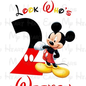 May include: A white background with a graphic featuring Mickey Mouse. The number 2 is red and black, with Mickey Mouse standing next to it. Text includes "OH TWO-DLES", "Look Who's", and "Weston" in red.