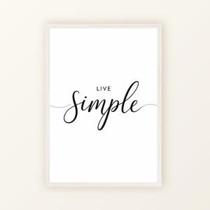 Minimalist Quote Wall Art, Inspirational Print, Live Simply Poster, Printable Ar,t Text Quote Print, Minimalist Print, Live Simply Wall Art