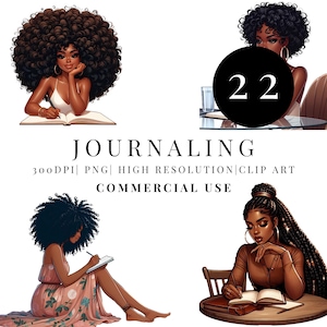 May include: Digital clip art featuring four illustrations of Black women journaling. The images include women with various hairstyles, writing in notebooks, and the text "JOURNALING" and "COMMERCIAL USE".