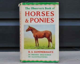 The Observer's Book of Horses and Ponies - Hardback book - 1960s