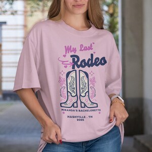 Comfort Colors My Last Rodeo Shirt: Western Bachelorette Party Tee