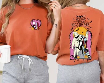 Welcome To Our Nightmare Jack Skellington and Sally Couple Disney Shirt, Jack Skellington The Pumpkin King Shirt, Nightmare Before Halloween