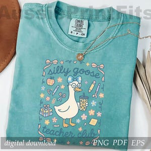 Silly Goose Teacher Club Png, Floral Teacher Shirt Png, Silly Goose Png, Back to School Png Design, Back to School Teacher Png, Funny Goose