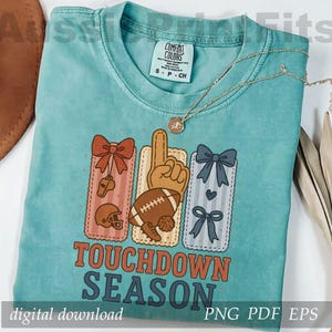 Touchdown Season PNG, Football Coquette Png, Football Mama Png, Fall Football Sublimation, Sports Clipart, Game Day Shirt Png, Fast Download