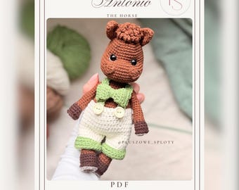 Antonio Crochet Horse Pattern Amigurumi Pony PDF Tutorial English Polish Pattern Crochet Horse Pattern