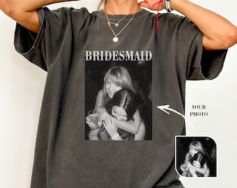 Custom Bachelorette Shirts, Custom Photo Bridesmaid Shirt, Comfort Colors Bridesmaid Proposal Shirt, Team Bride, Bridal Shower Gift Tee