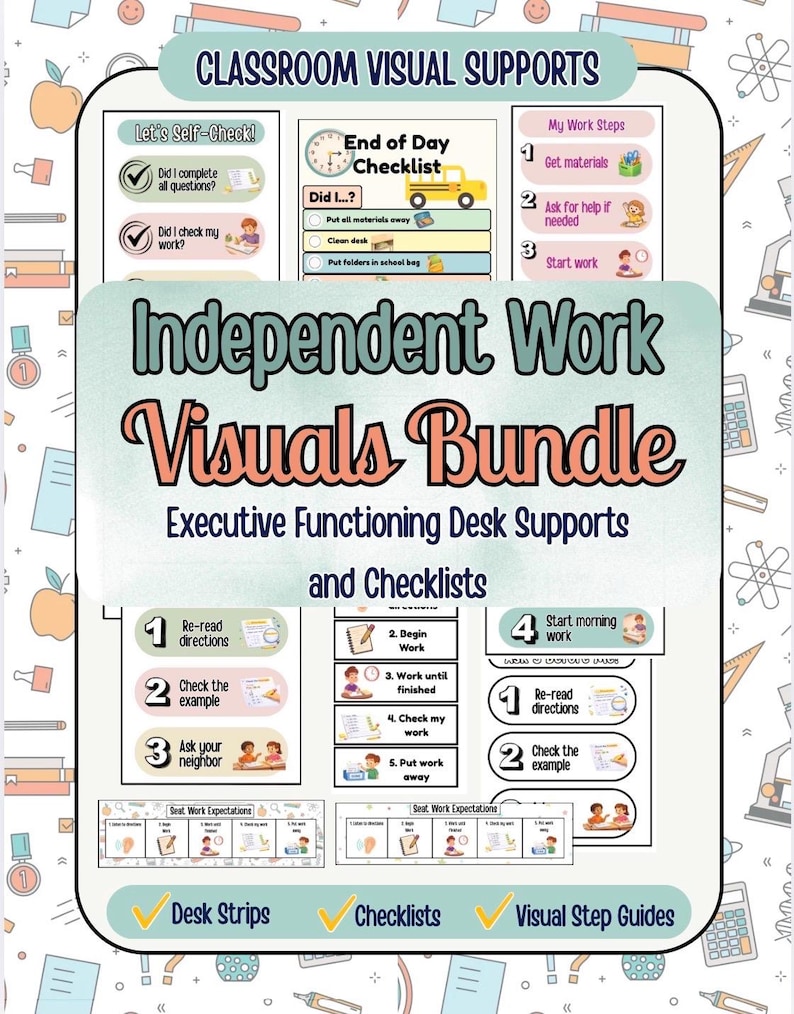 May include: A bundle of classroom visual supports, including desk strips, checklists, and visual step guides. The image features text such as "Independent Work Visuals Bundle" and "Executive Functioning Desk Supports and Checklists."