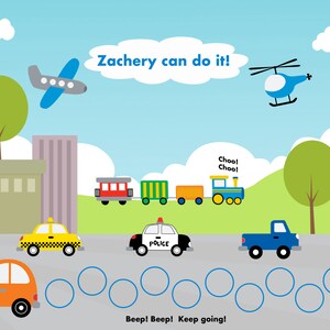 May include: A colorful printable chart with a city scene featuring a plane, helicopter, train, police car, taxi, and pickup truck. The chart includes the text "Zachery can do it!" and "You did it!" with a series of circles to mark progress.