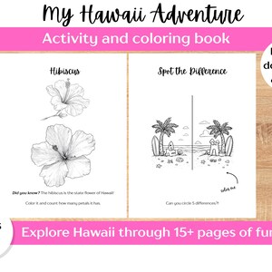 以下が含まれることがあります： 「My Hawaii Adventure」と題された、白黒のアクティビティと塗り絵の本。ハイビスカスの花のイラストと「違いを見つける」ゲームが特徴です。「即時ダウンロードと印刷」と「15ページ以上の楽しさでハワイを探検！」というテキストが含まれています。