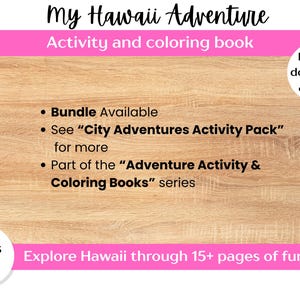 以下が含まれることがあります： 「My Hawaii Adventure」というタイトルのデジタルアクティビティ＆塗り絵本。表紙は黒とピンクの文字で、木製の背景です。「15ページ以上の楽しさでハワイを探検！」というテキストが含まれており、対象年齢は4〜8歳です。