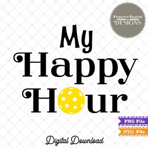 Happy Hour Pickleball Digital Download PNG and JPEG Format