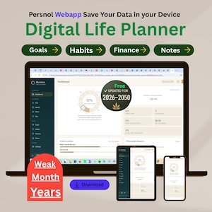 May include: A digital life planner displayed on a laptop, tablet, and smartphone screen. The interface features sections for goals, habits, finance, and notes. Text includes Persnol Webapp Save Your Data in your Device, Digital Life Planner, Free Updated for 2026-2050, Weak Month Years, and a blue Download button.
