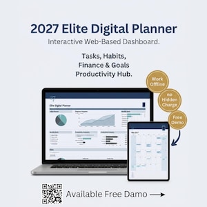 Könnte beinhalten: Ein 2027 Elite Digital Planner auf einem Laptop- und Tablet-Bildschirm. Das Dashboard zeigt Diagramme für Aufgaben, Gewohnheiten, Finanzen und Ziele. Drei goldene runde Abzeichen zeigen Work Offline, no Hidden Charge und Free Demo mit einem QR-Code.