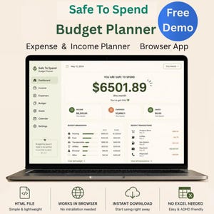 May include: A laptop displaying the Safe To Spend Budget Planner browser app interface. The screen shows a dashboard with income, expenses, and budget breakdown data. Text includes Safe To Spend Budget Planner, Expense & Income Planner, and Free Demo.