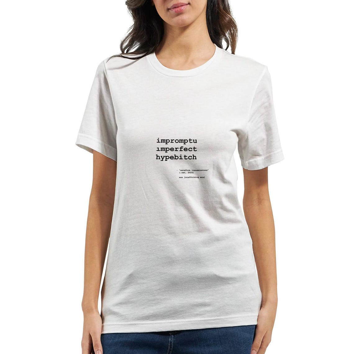 impromptu imperfect hypebitch tee