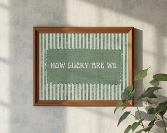 Pôsteres "Que Sorte a Sua!", Arte de Parede Rústica para Casa de Campo, Pôster Vintage com Listras Verdes