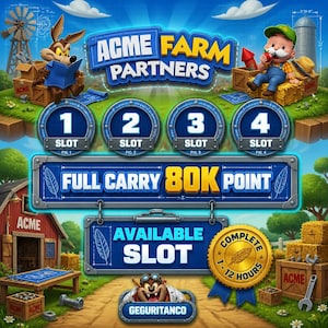 Peut inclure: Une interface de jeu numérique intitulée ACME FARM PARTNERS avec quatre emplacements numérotés, une bannière bleue affichant FULL CARRY 80K POINT, un panneau AVAILABLE SLOT et une médaille dorée marquée COMPLETE 1-12 HOURS avec des personnages.