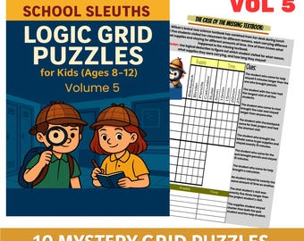 School Sleuths Logic Grid Puzzle Volume 5 | Medium-level Logic Games Ages 8-14 | Critical Thinking Worksheets | 10 Puzzle Bundle