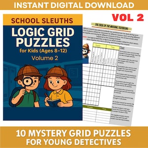 Könnte beinhalten: Ein digitaler Download-Titel für "School Sleuths Logic Grid Puzzles for Kids (Ages 8-12) Volume 2". Das Cover zeigt Cartoon-Illustrationen von zwei jungen Detektiven, einem Jungen mit einer Lupe und einem Mädchen mit einem Notizbuch. Der Text "10 Mystery Grid Puzzles for Young Detectives" steht unten.