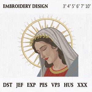 Holy Virgin Mary Machine Embroidery Design, Mary Embroidery File, Christian Religious Embroidery Pattern 8 Sizes Instant download